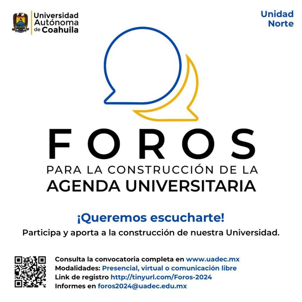 Iniciarán en Monclova foros para la construcción de la agenda universitaria de la UAdeC