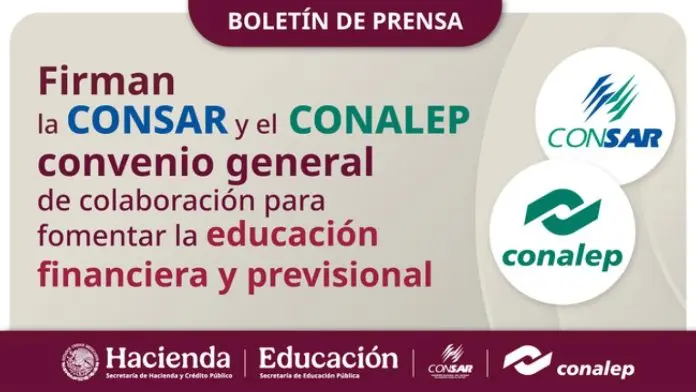 CONALEP y CONSAR acuerdan promover la educación financiera entre estudiantes y docentes del nivel medio superior