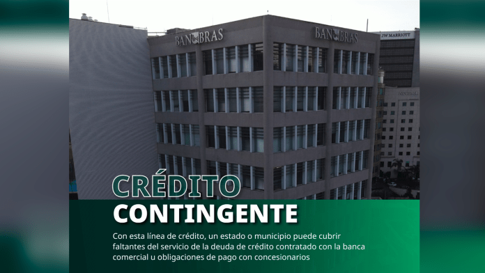 Banobras promueve el Crédito Contingente para respaldar proyectos de infraestructura estatal y municipal