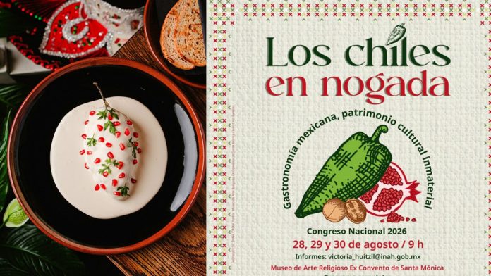 Puebla alista el primer Congreso Nacional sobre Chiles en Nogada en el Ex Convento de Santa Mónica
